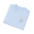 I Came Here To Forget The WiFi Unisex Softstyle T-Shirt
