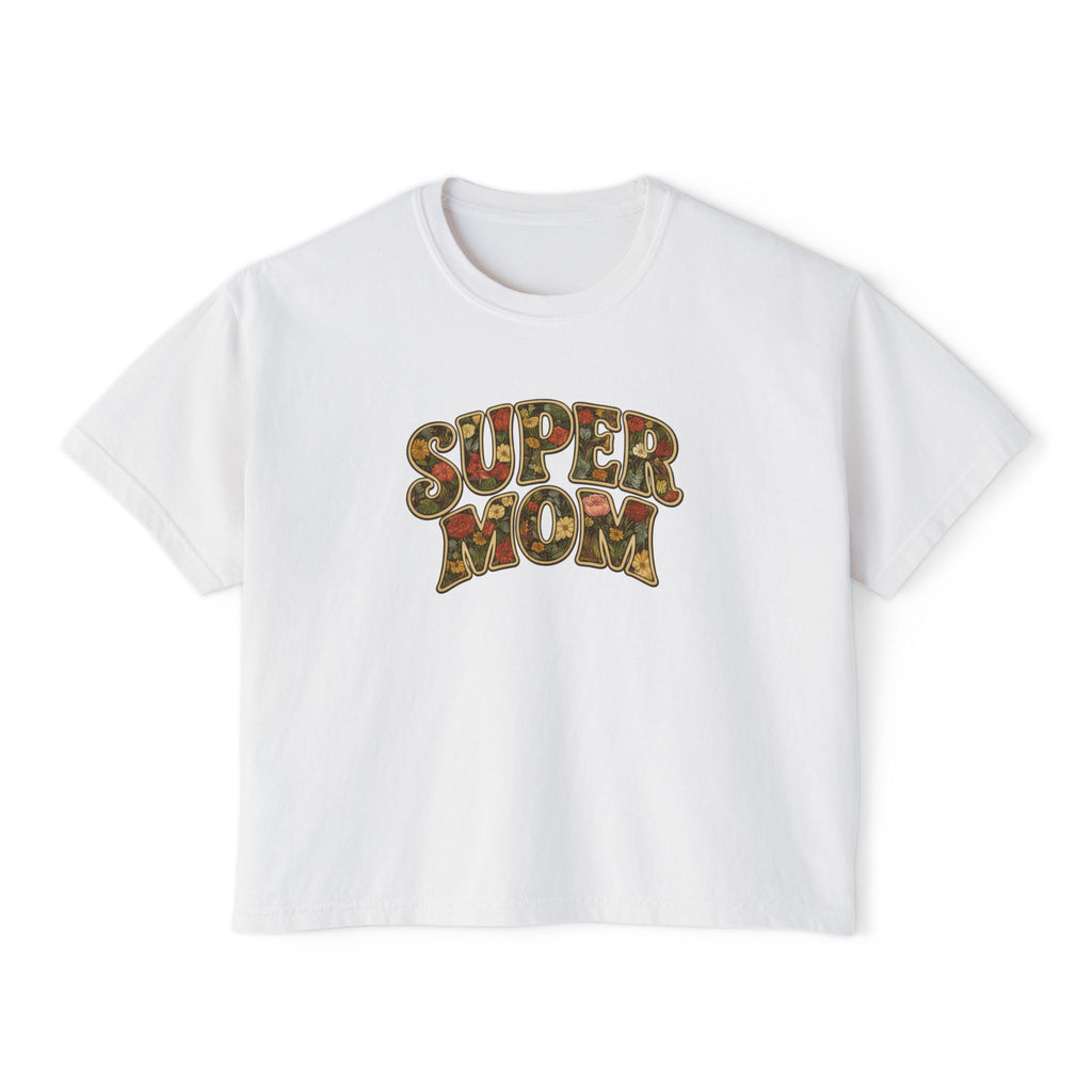 Super Mom Floral Design Women's Boxy Tee