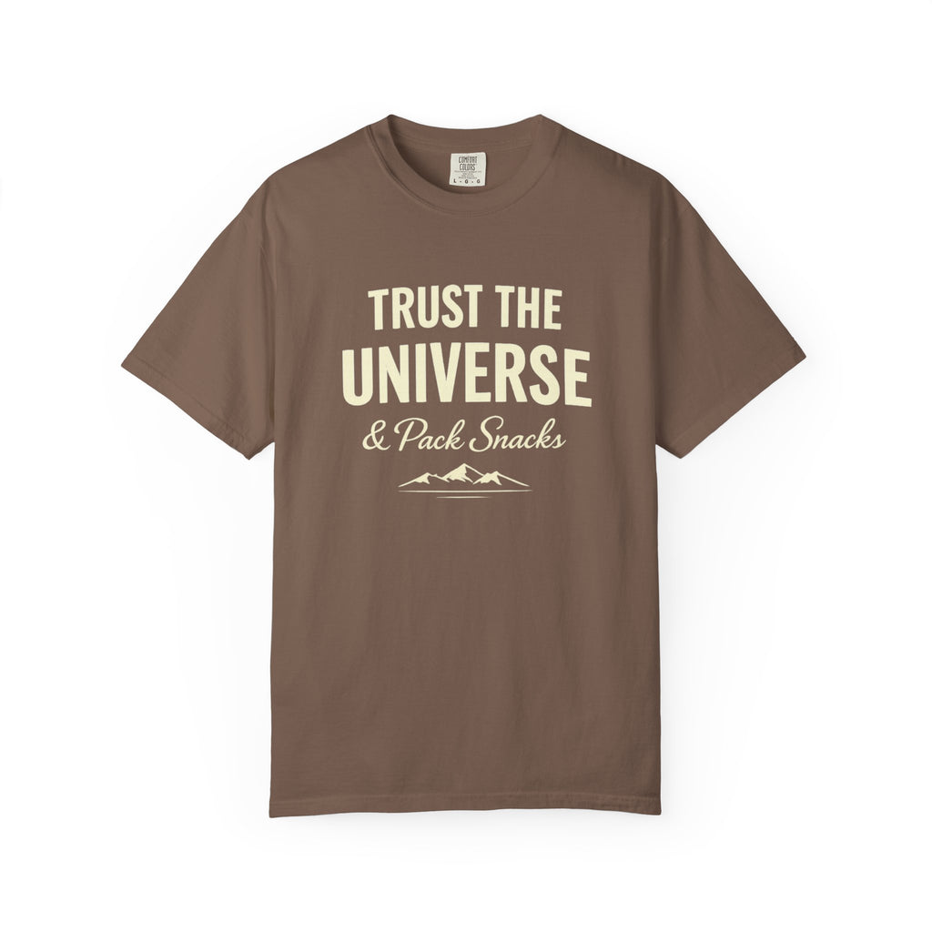 Trust The Universe & Pack Snacks Comfort Colors T-shirt