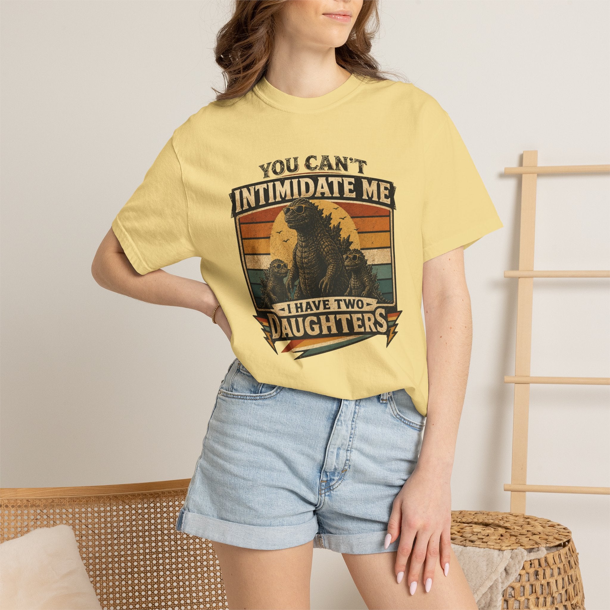 You Can't Intimidate Me I Have Two Daughters T-shirt