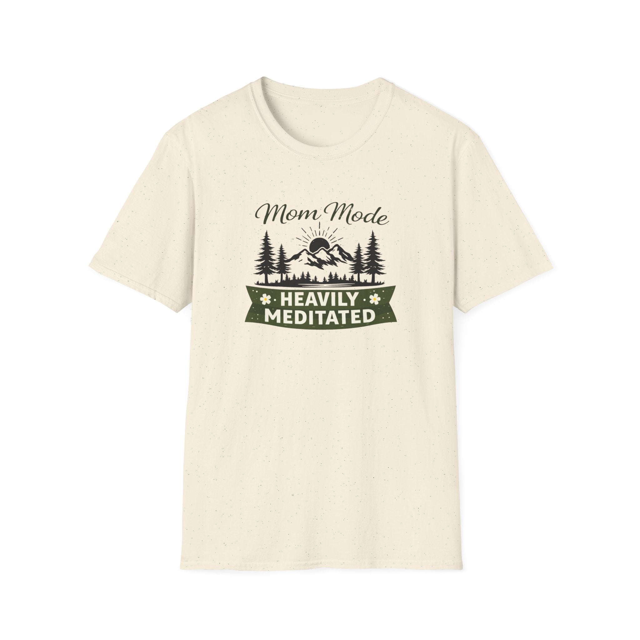 Mom Mode Heavily Meditated  Unisex Softstyle T-Shirt