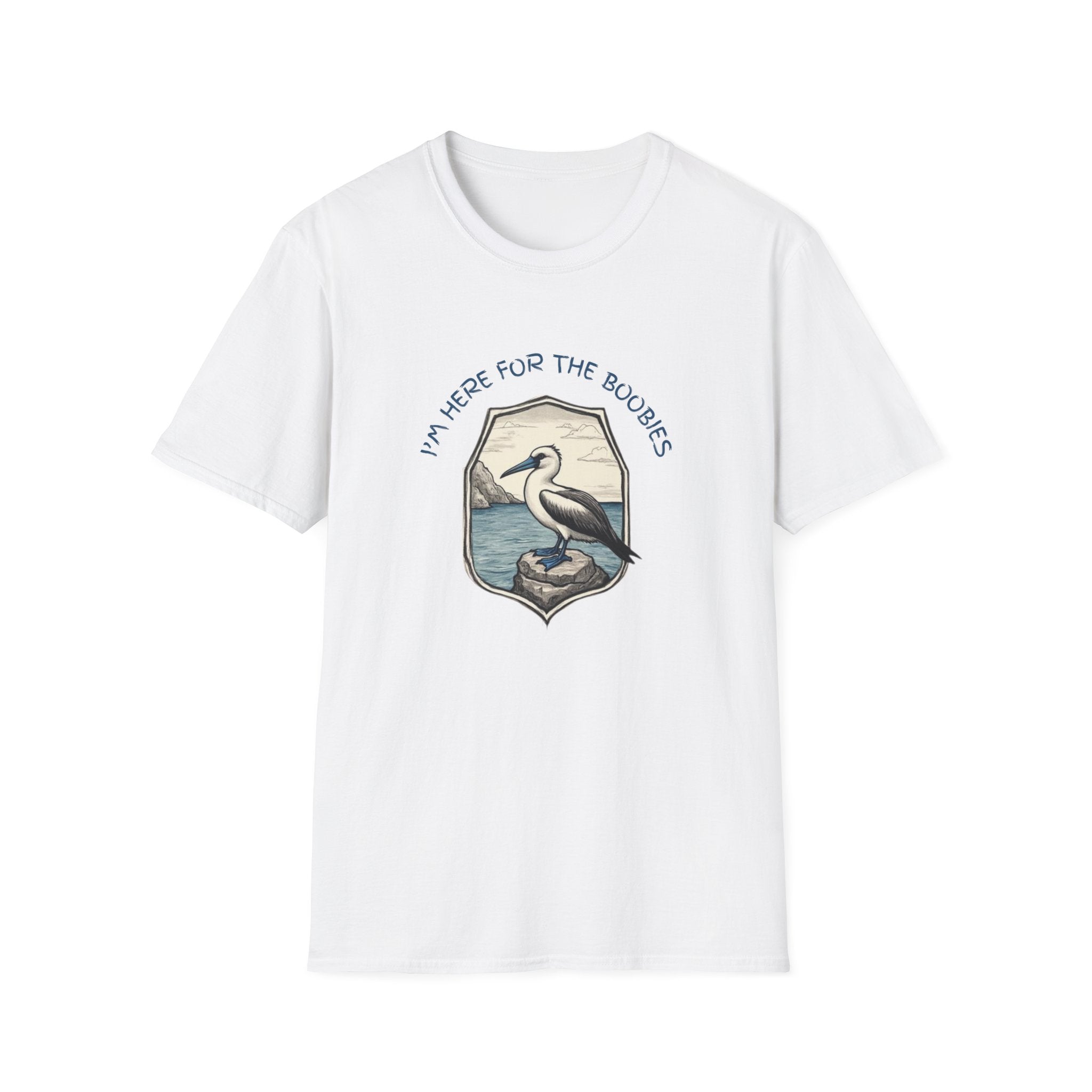 I'm Here For The Boobies Unisex Softstyle T-Shirt