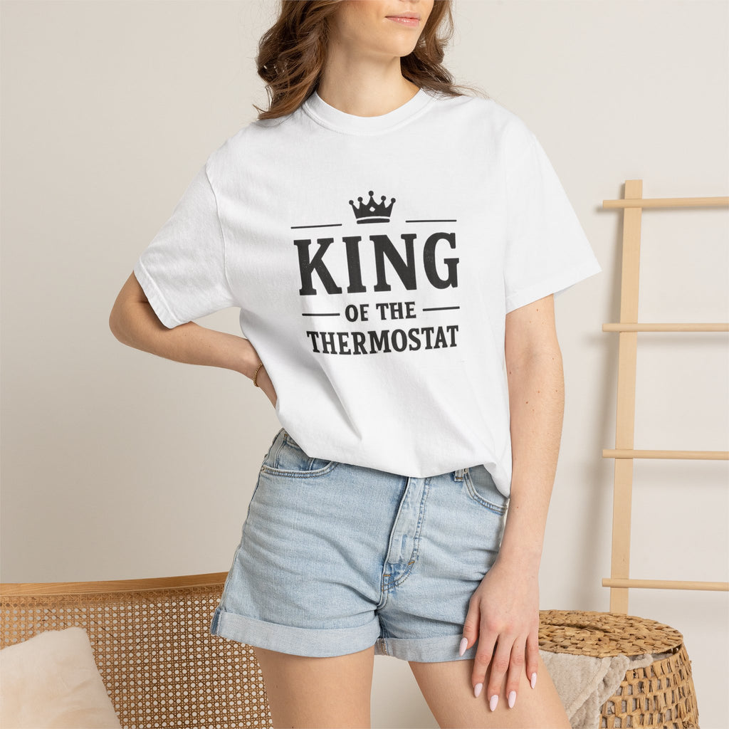King Of The Thermostat T-shirt