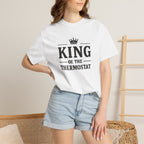 King Of The Thermostat T-shirt