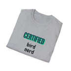 Certified Bird Nerd Unisex Softstyle T-Shirt