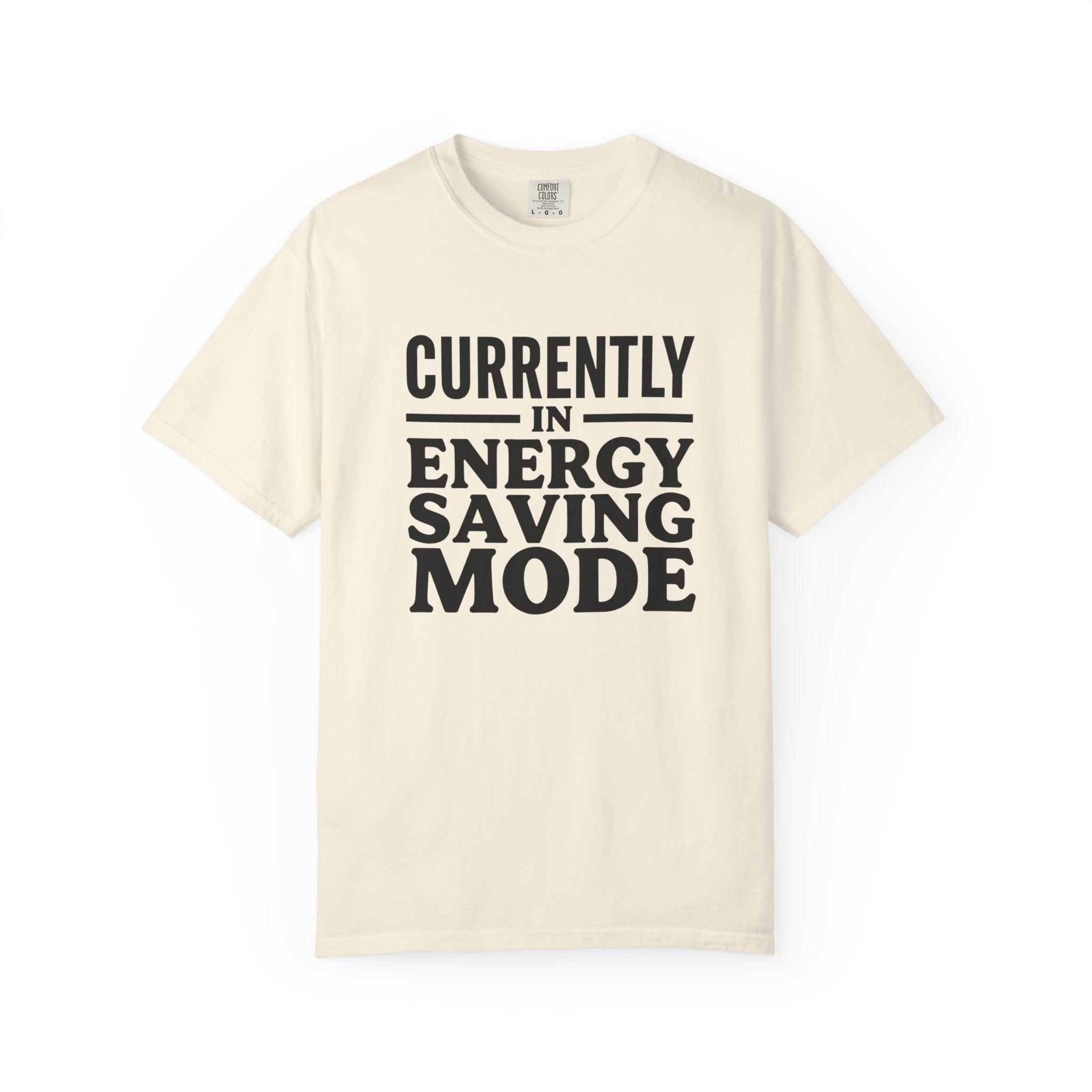 Energy Saving Mode T-shirt