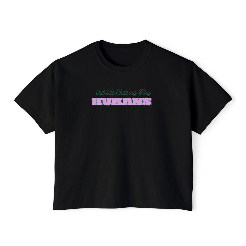 Outside Chasing Tiny Humans Women's Boxy Tee
