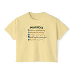 Mom Mode Women's Boxy Tee