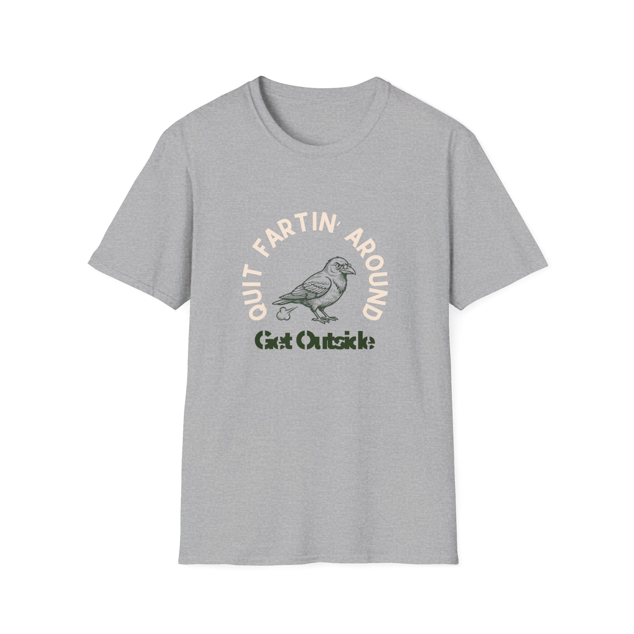 Quit Fartin' Around Unisex Softstyle T-Shirt