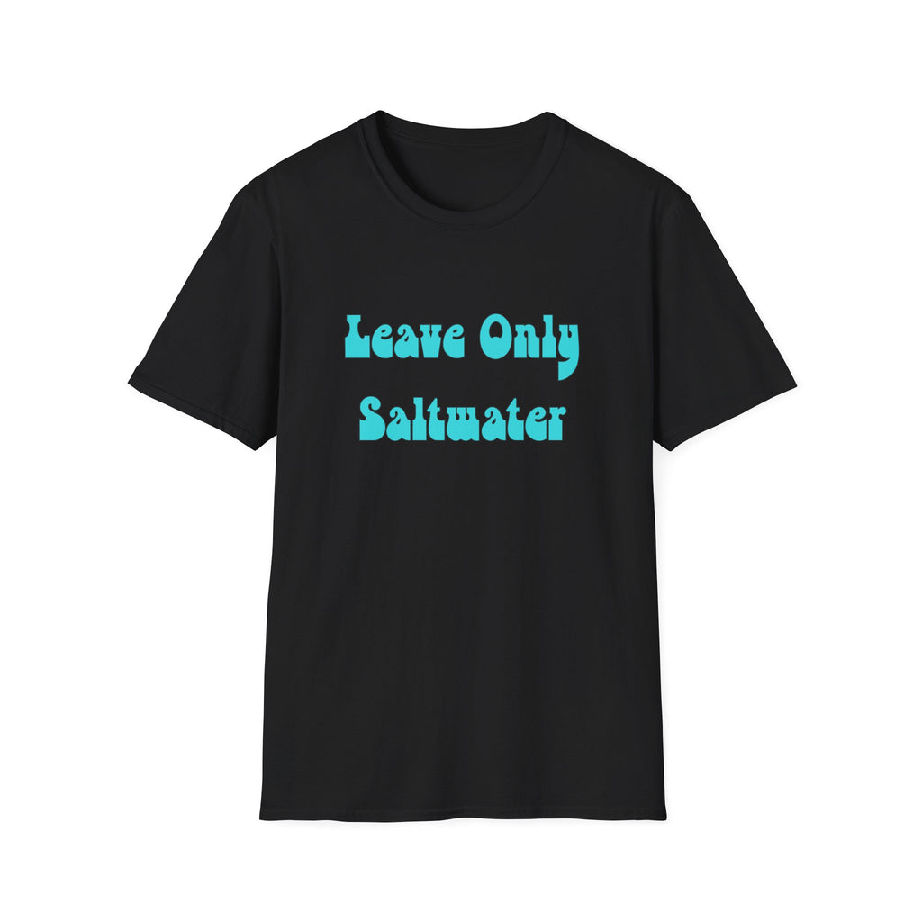 Leave Only Saltwater Unisex Softstyle T-Shirt