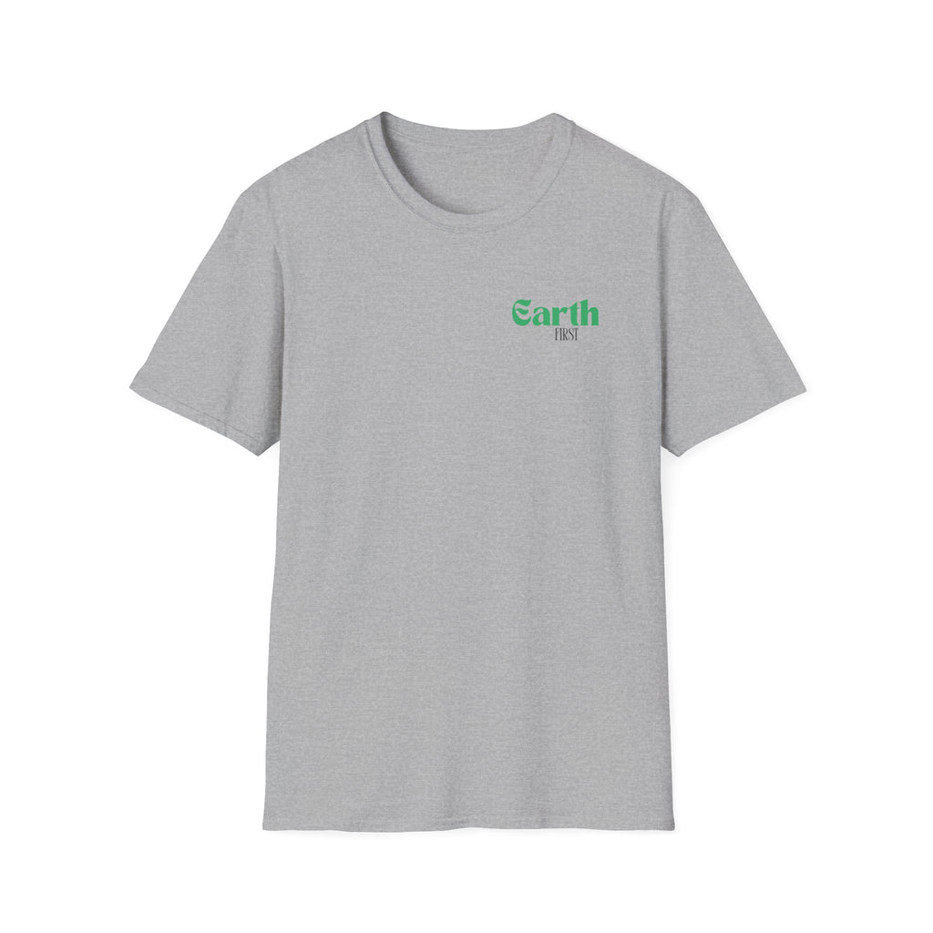 Earth First Unisex Softstyle T-Shirt