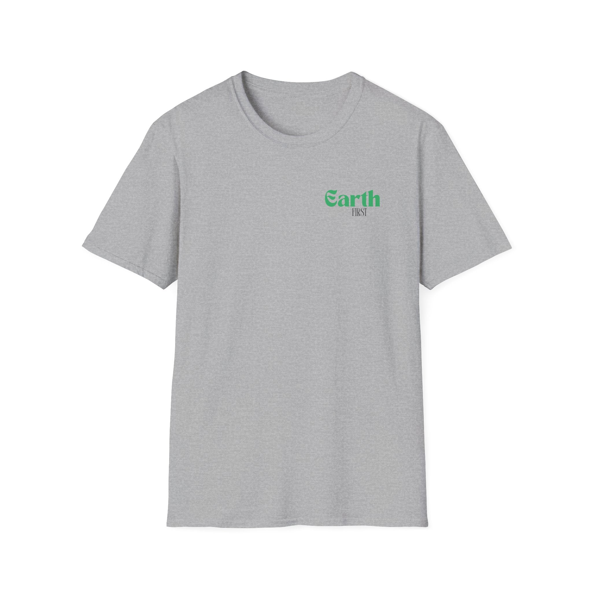 Earth First Unisex Softstyle T-Shirt
