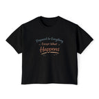 Prepared For Everything Women's Boxy Tee