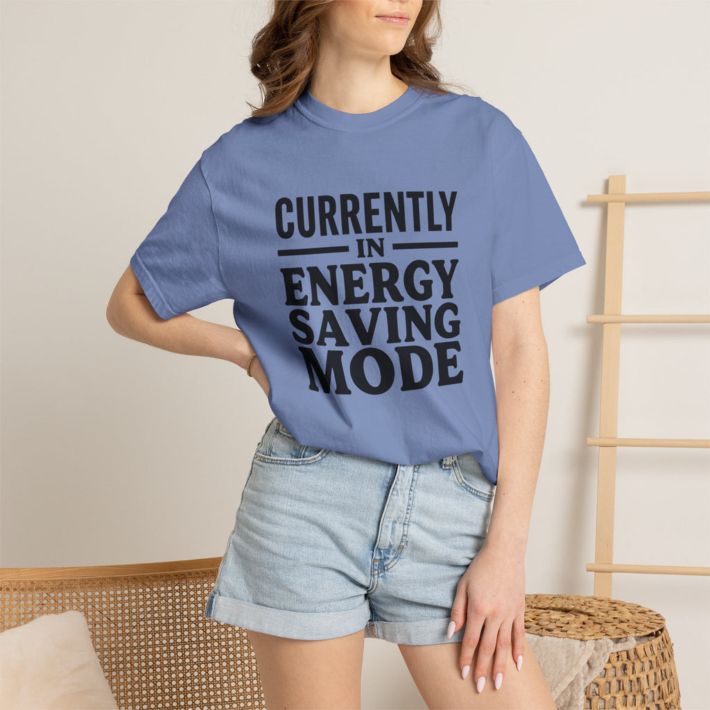 Energy Saving Mode T-shirt