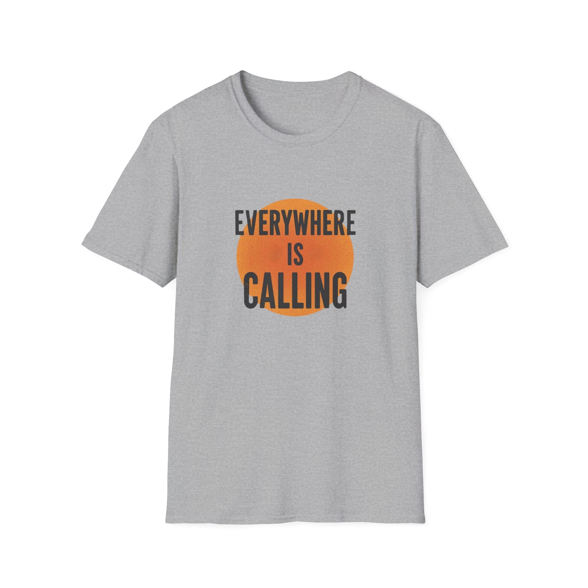 Everywhere Is Calling Graphics Unisex Softstyle T-Shirt