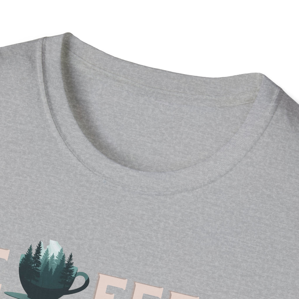 Coffee Outside Tastes Better Softstyle T-Shirt