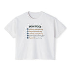 Mom Mode Women's Boxy Tee