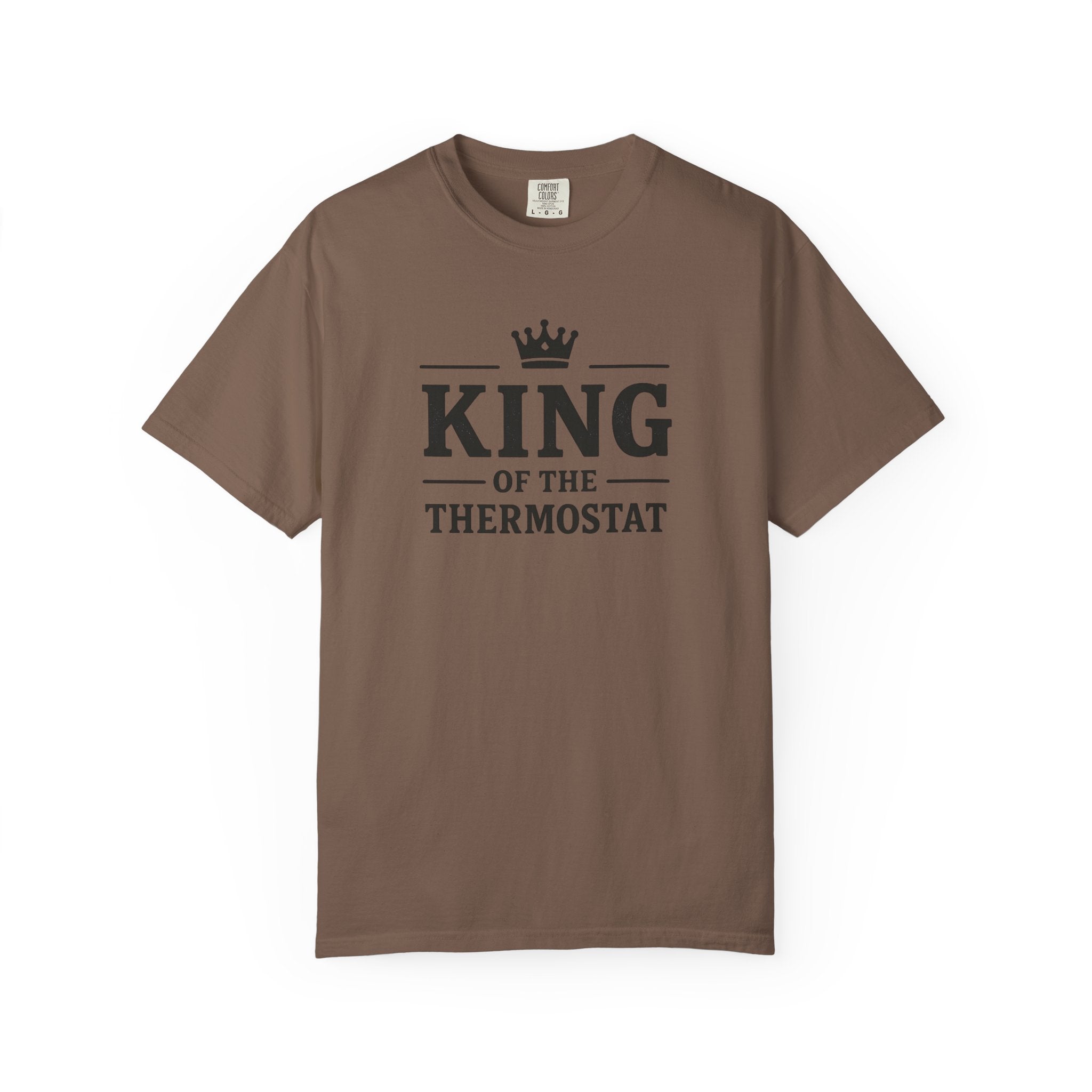 King Of The Thermostat T-shirt
