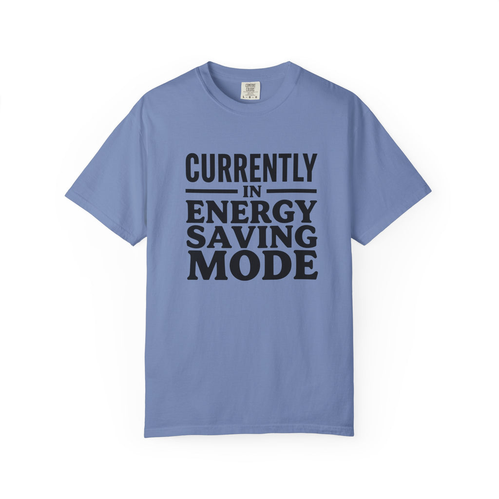 Energy Saving Mode T-shirt