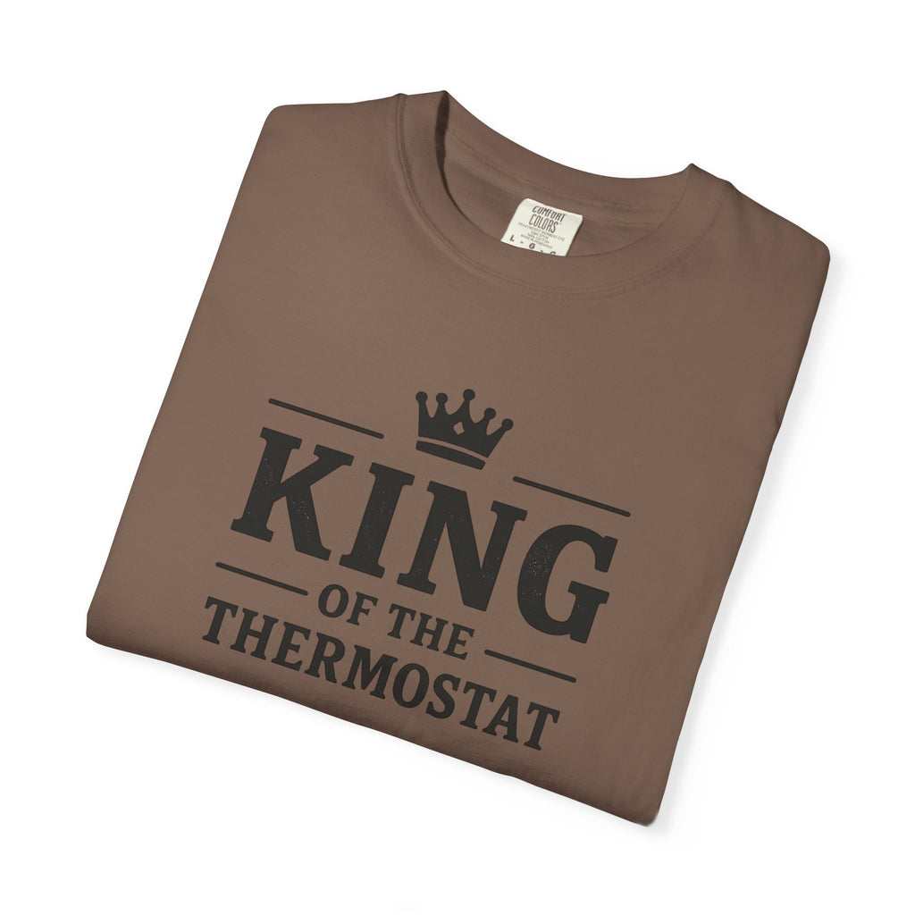 King Of The Thermostat T-shirt