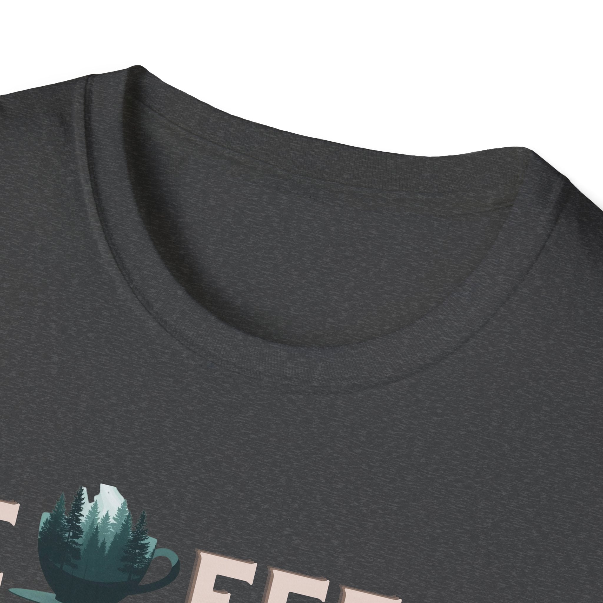 Coffee Outside Tastes Better Softstyle T-Shirt