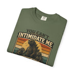 You Can't Intimidate Me I Have Two Daughters T-shirt