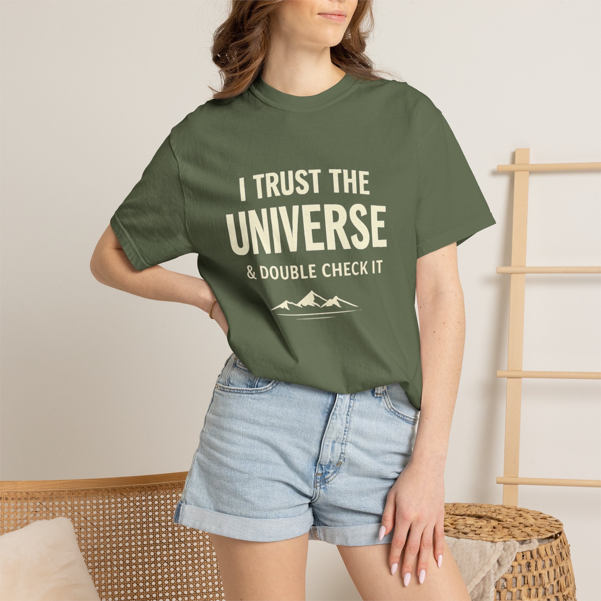 I Trust The Universe & Double Check It Comfort Colors T-shirt