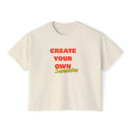 Create Your Own Sunshine Women's Boxy Tee