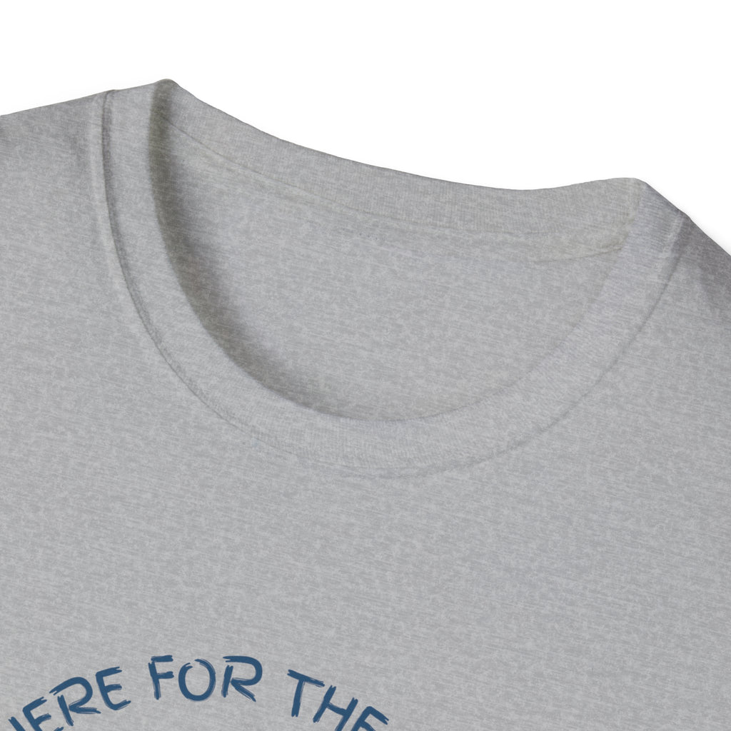 I'm Here For The Boobies Unisex Softstyle T-Shirt