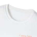 I Came Here To Forget The WiFi Unisex Softstyle T-Shirt