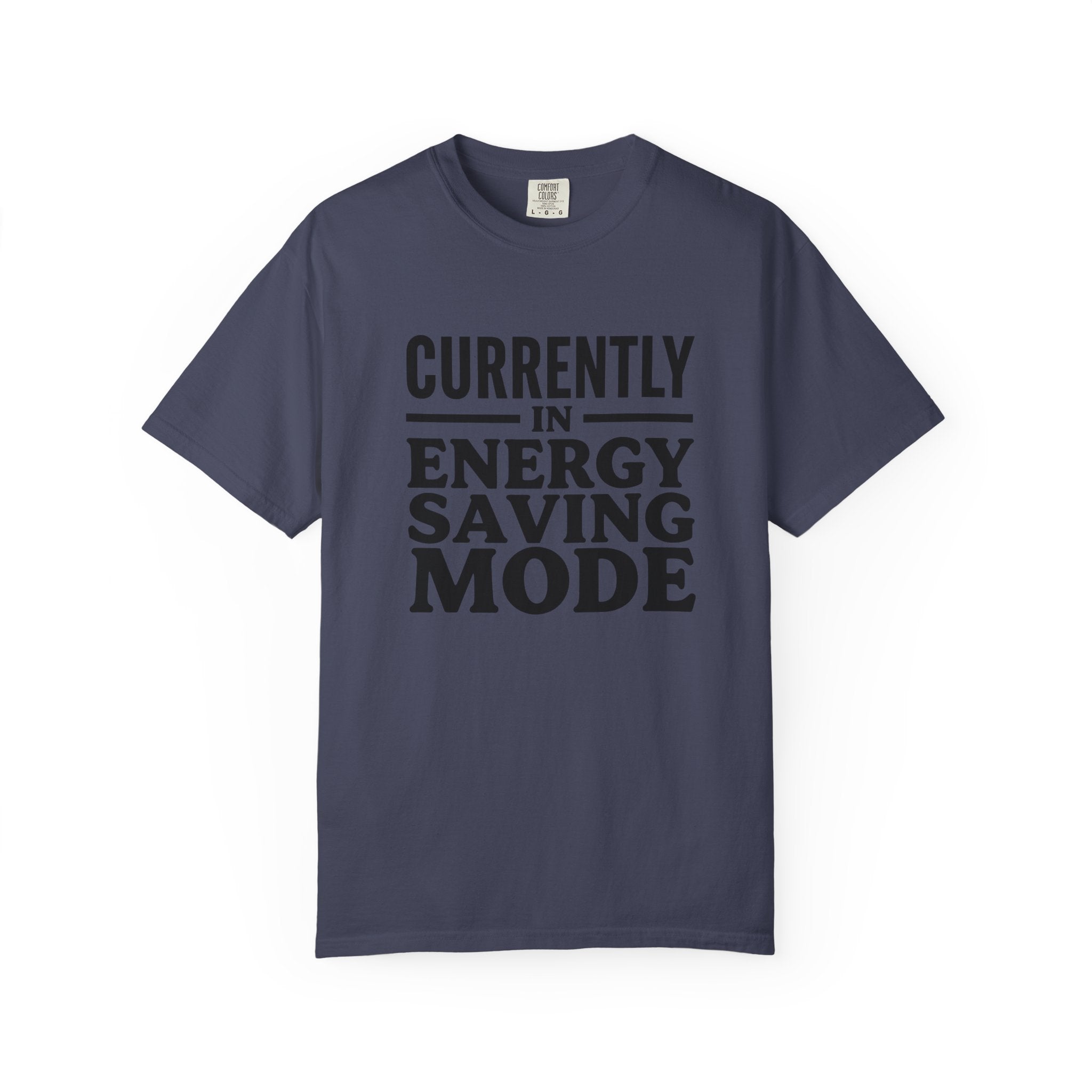 Energy Saving Mode T-shirt