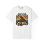 You Can't Intimidate Me I Have Two Daughters T-shirt