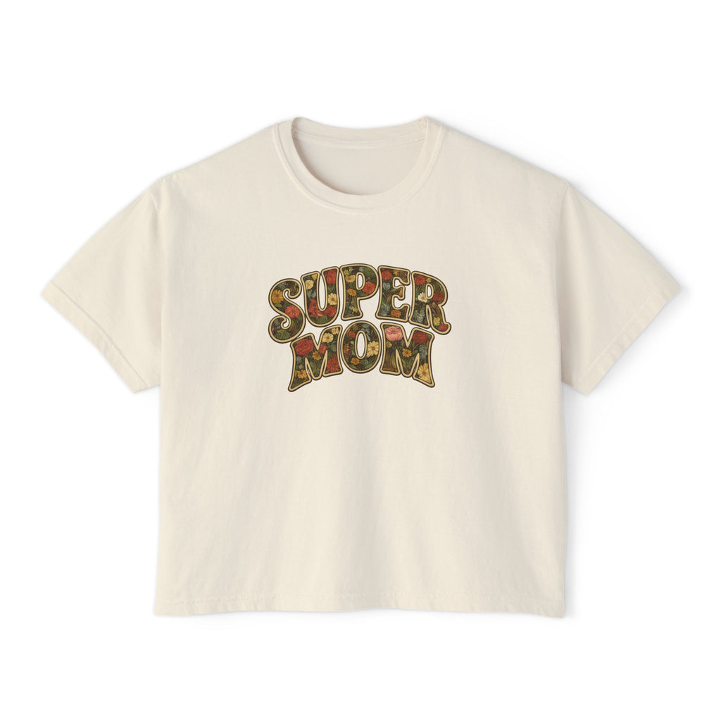 Super Mom Floral Design Women's Boxy Tee