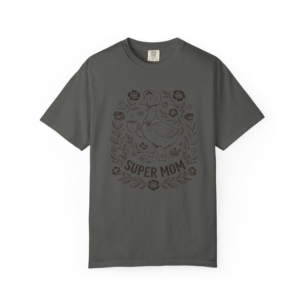 Super Mom Mother Goose Graphics Unisex Garment-Dyed T-shirt