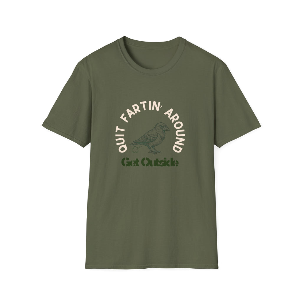 Quit Fartin' Around Unisex Softstyle T-Shirt