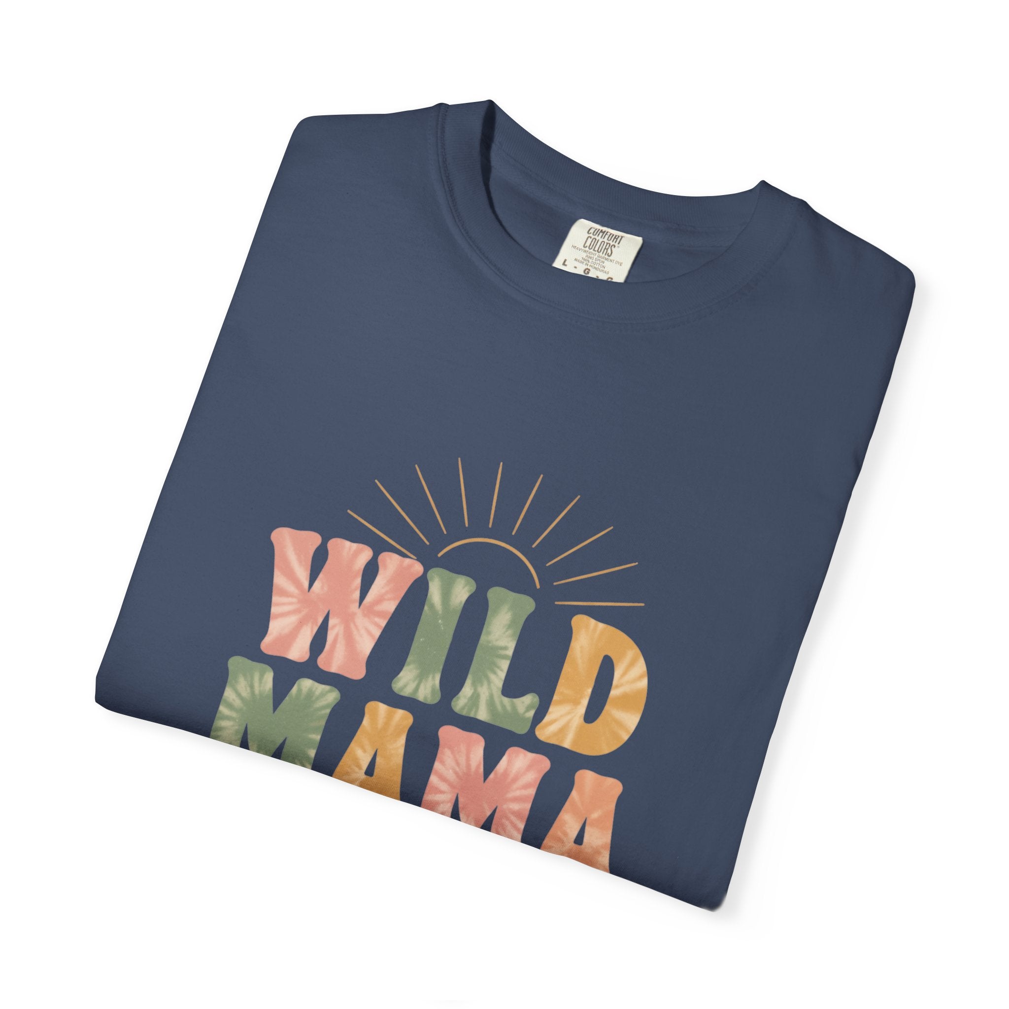 Wild Mama Raising Wild Ones Comfort Color T-shirt