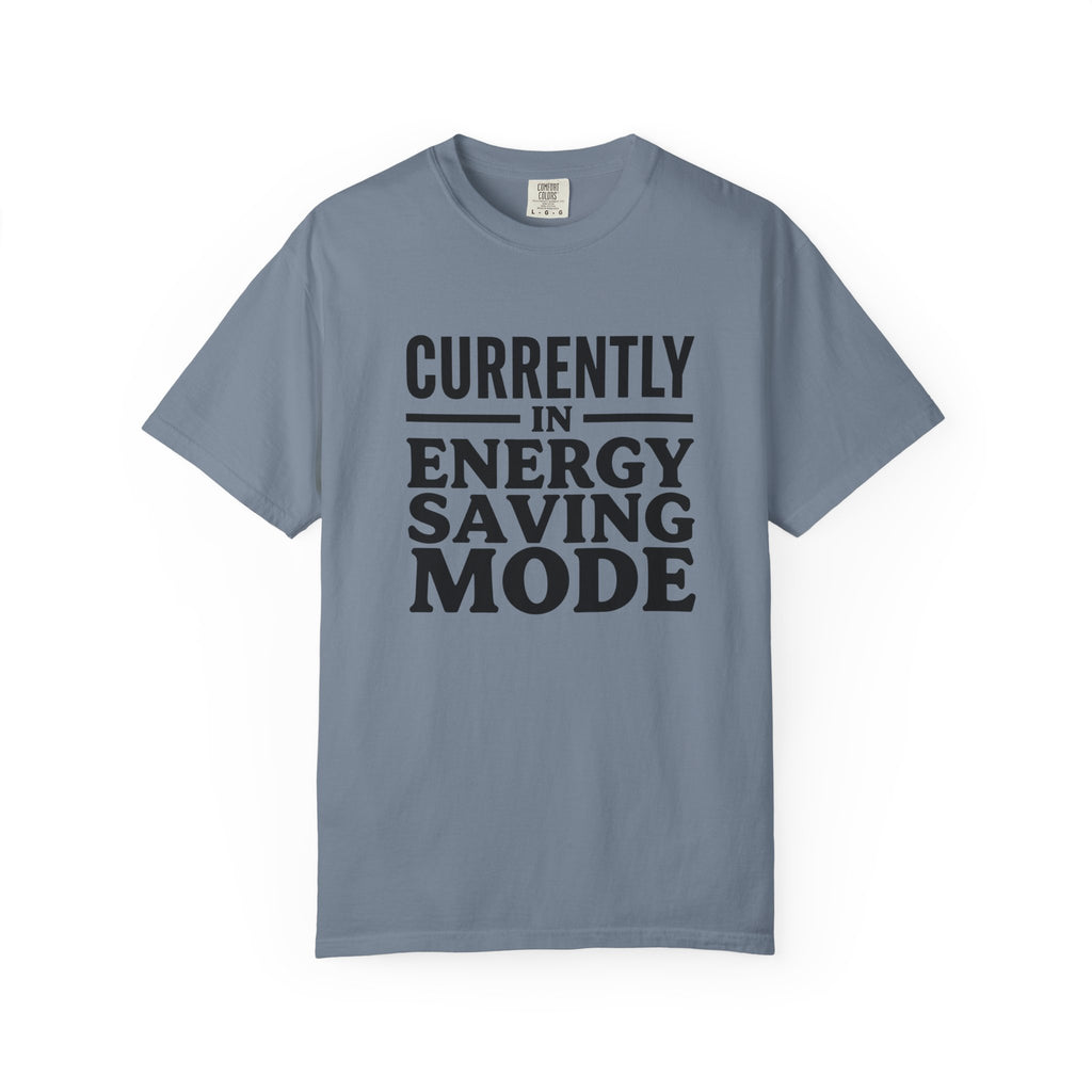 Energy Saving Mode T-shirt