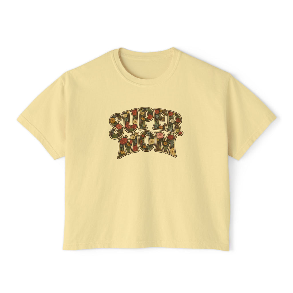 Super Mom Floral Design Women's Boxy Tee
