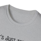 Just Another Half Mile Or So Unisex Softstyle T-Shirt