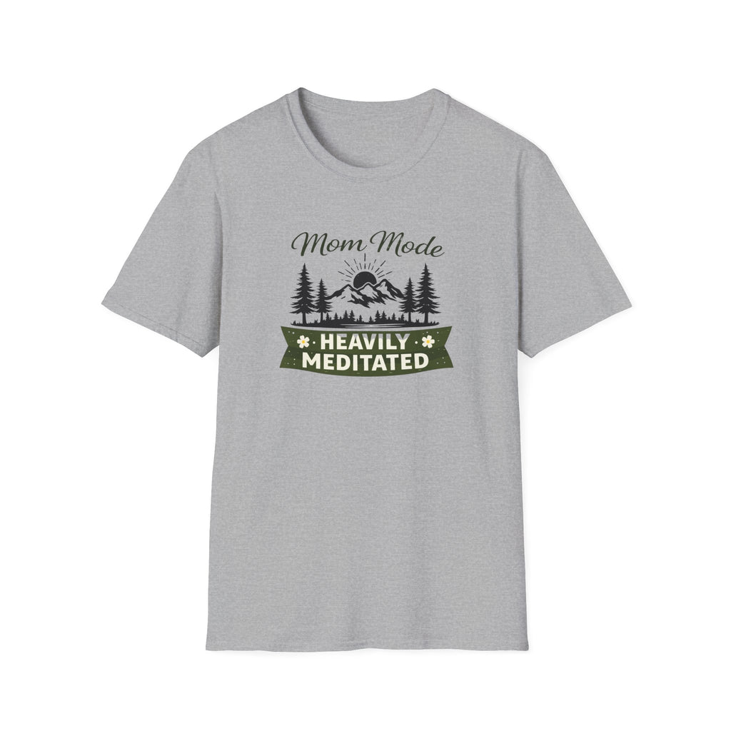 Mom Mode Heavily Meditated  Unisex Softstyle T-Shirt