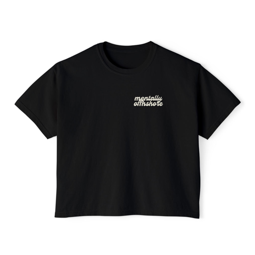 Mentally Offshore Women's Boxy Tee