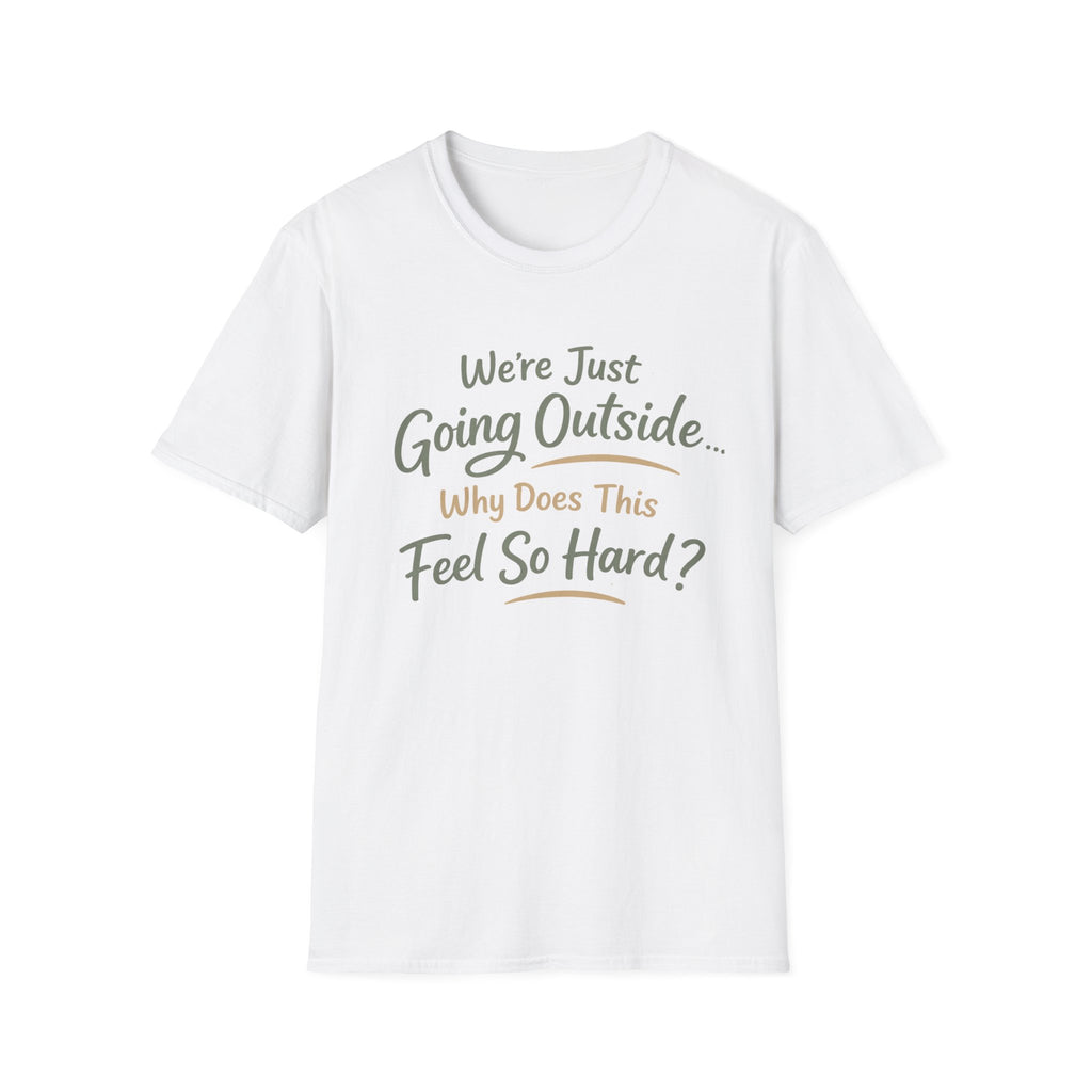 Going Outside Feels So Hard Unisex Softstyle T-Shirt