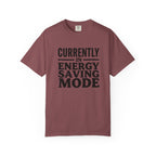 Energy Saving Mode T-shirt