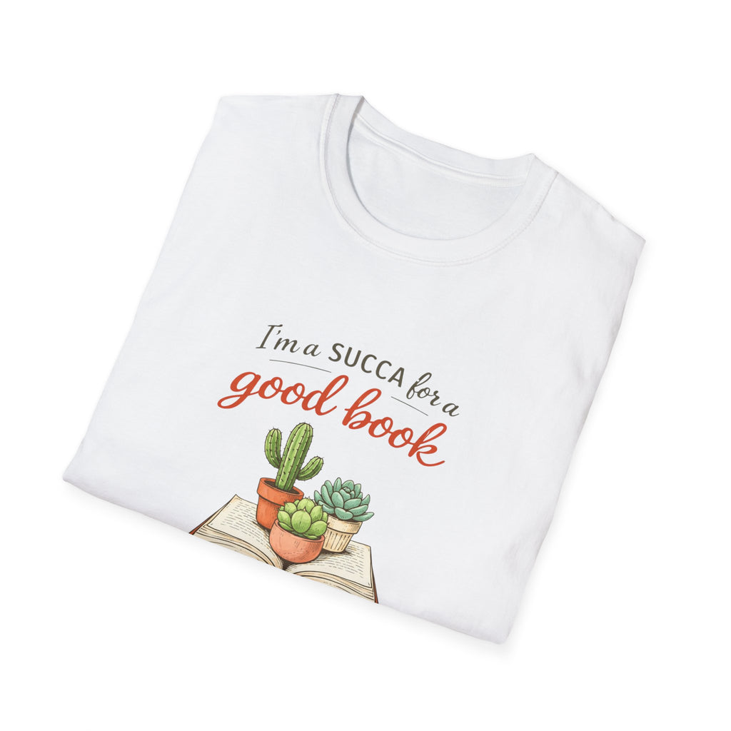 Succa For A Good Book Unisex Softstyle T-Shirt