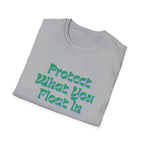 Protect What You Float In Unisex Softstyle T-Shirt
