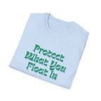 Protect What You Float In Unisex Softstyle T-Shirt