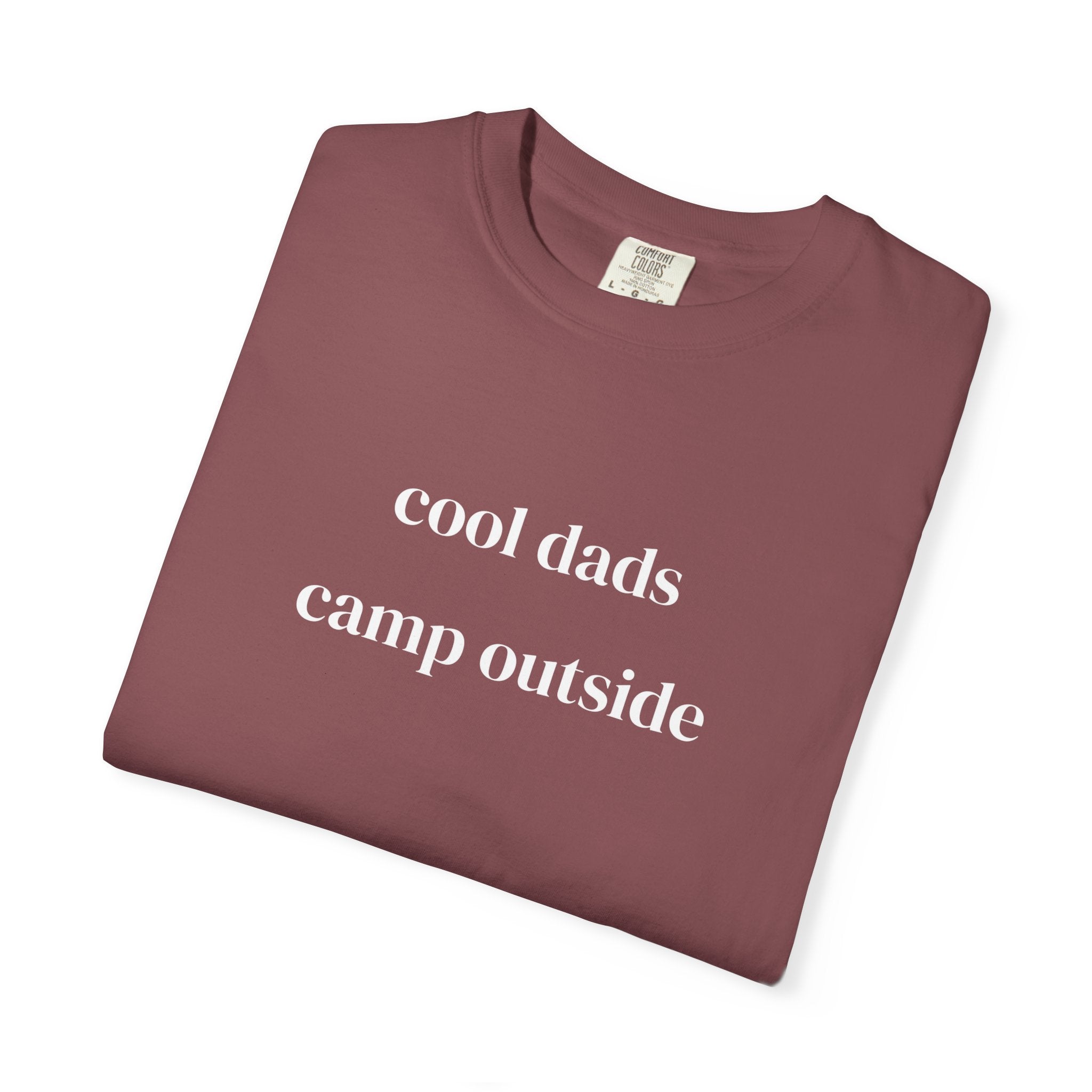 Cool dads camp outside T-shirt
