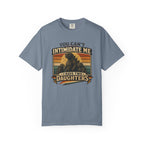 You Can't Intimidate Me I Have Two Daughters T-shirt