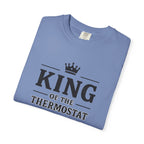 King Of The Thermostat T-shirt